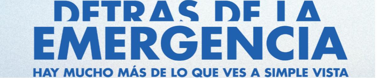 Exposición Detrás de la emergencia (mucho más de lo que ves a simple vista)